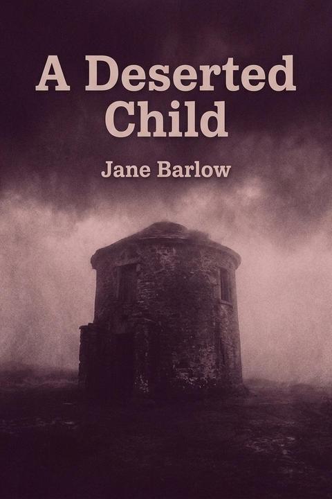 A Deserted Child