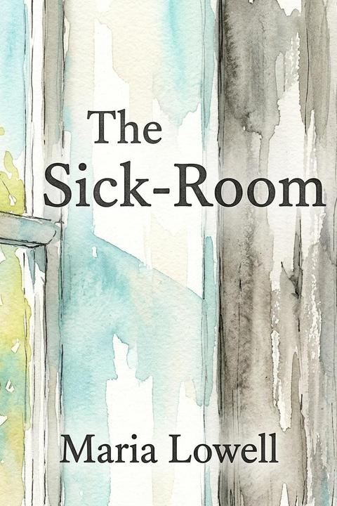The Sick-Room