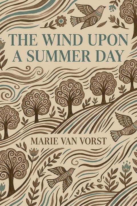 The Wind Upon a Summer Day
