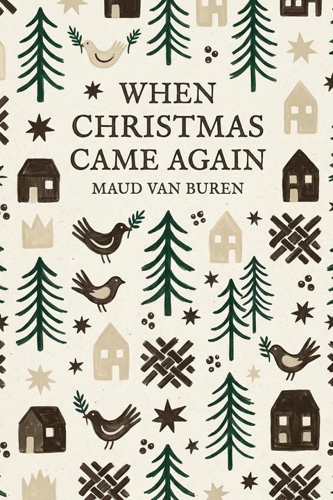 When Christmas Came Again