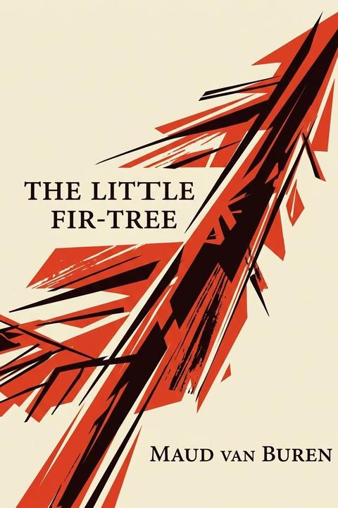 The Little Fir-Tree
