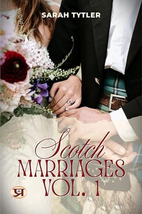 Scotch Marriages, Volume 1