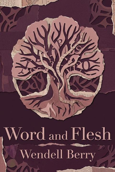 Word and Flesh