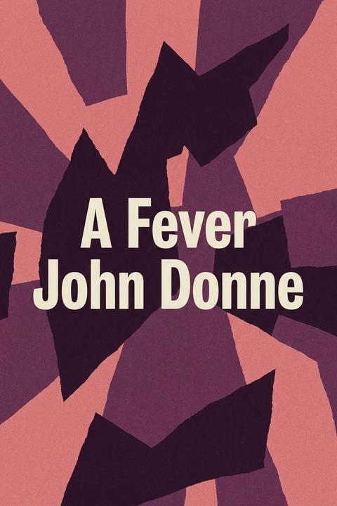A Fever