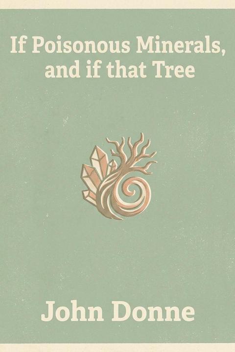 If Poisonous Minerals, and if that Tree