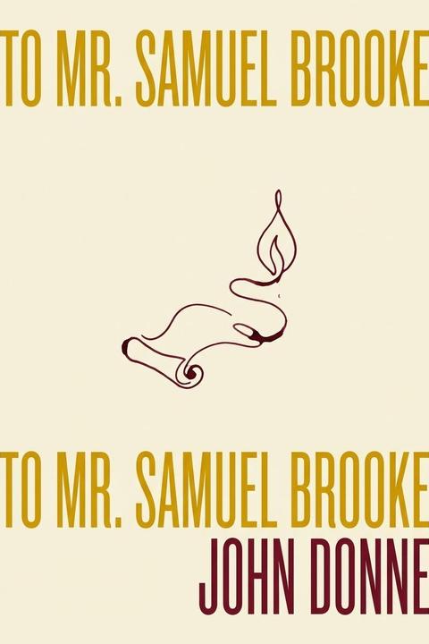 To Mr. Samuel Brooke