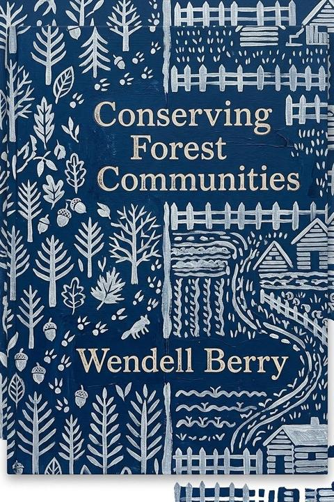 Conserving Forest Communities