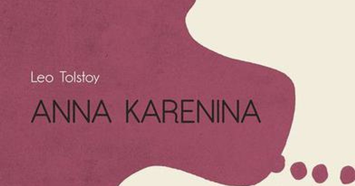 Anna Karenina: The First Line That Contains the Whole Book