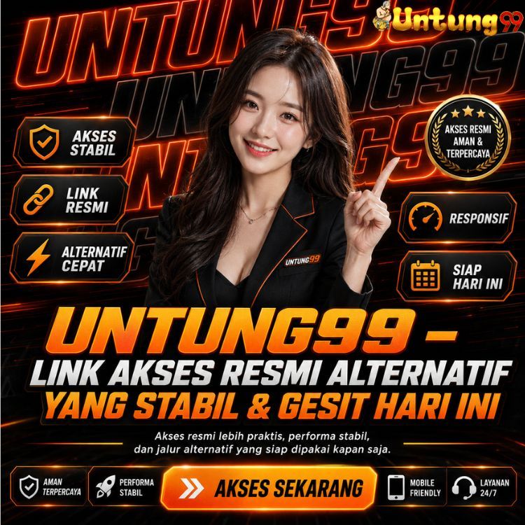 UNTUNG99 - Link Akses Resmi Alternatif Yang Stabil & Gesit Hari Ini