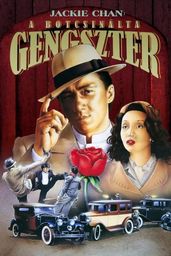 Jackie Chan: A botcsinálta gengszter