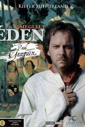 Meglelt éden - Paul Gauguin élete
