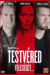 Testvéred feleségét...