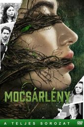 Mocsárlény: A sorozat