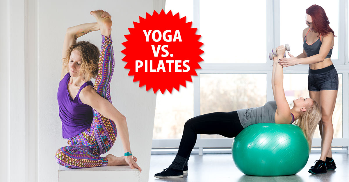 How To Decide If Yoga Or Pilates Is Right For You