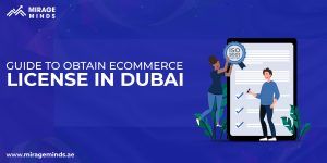 eCommerce license in Dubai