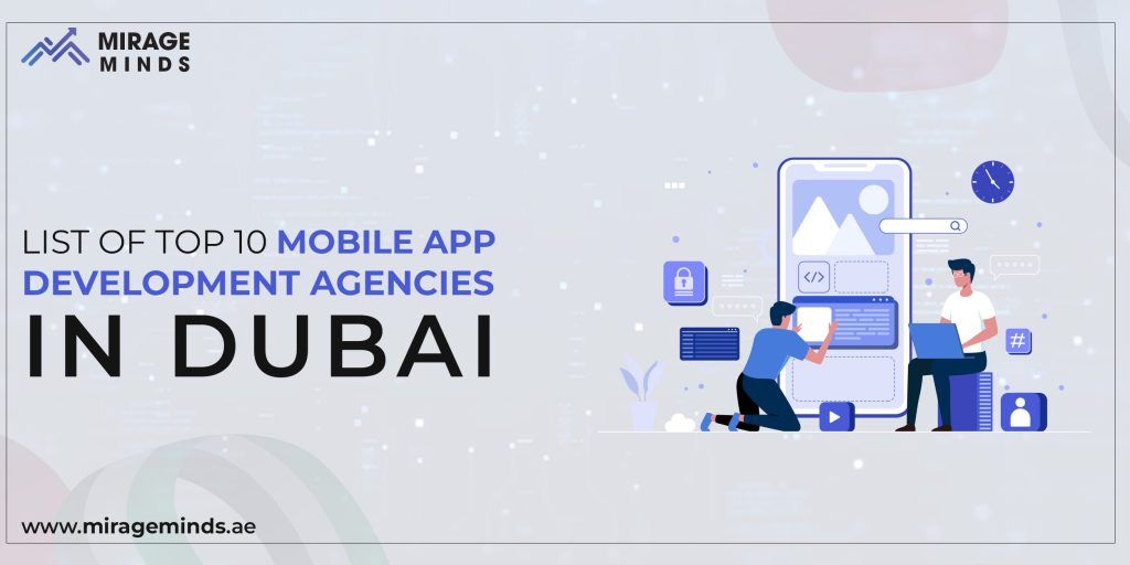 mobile app development agencies in Dubai