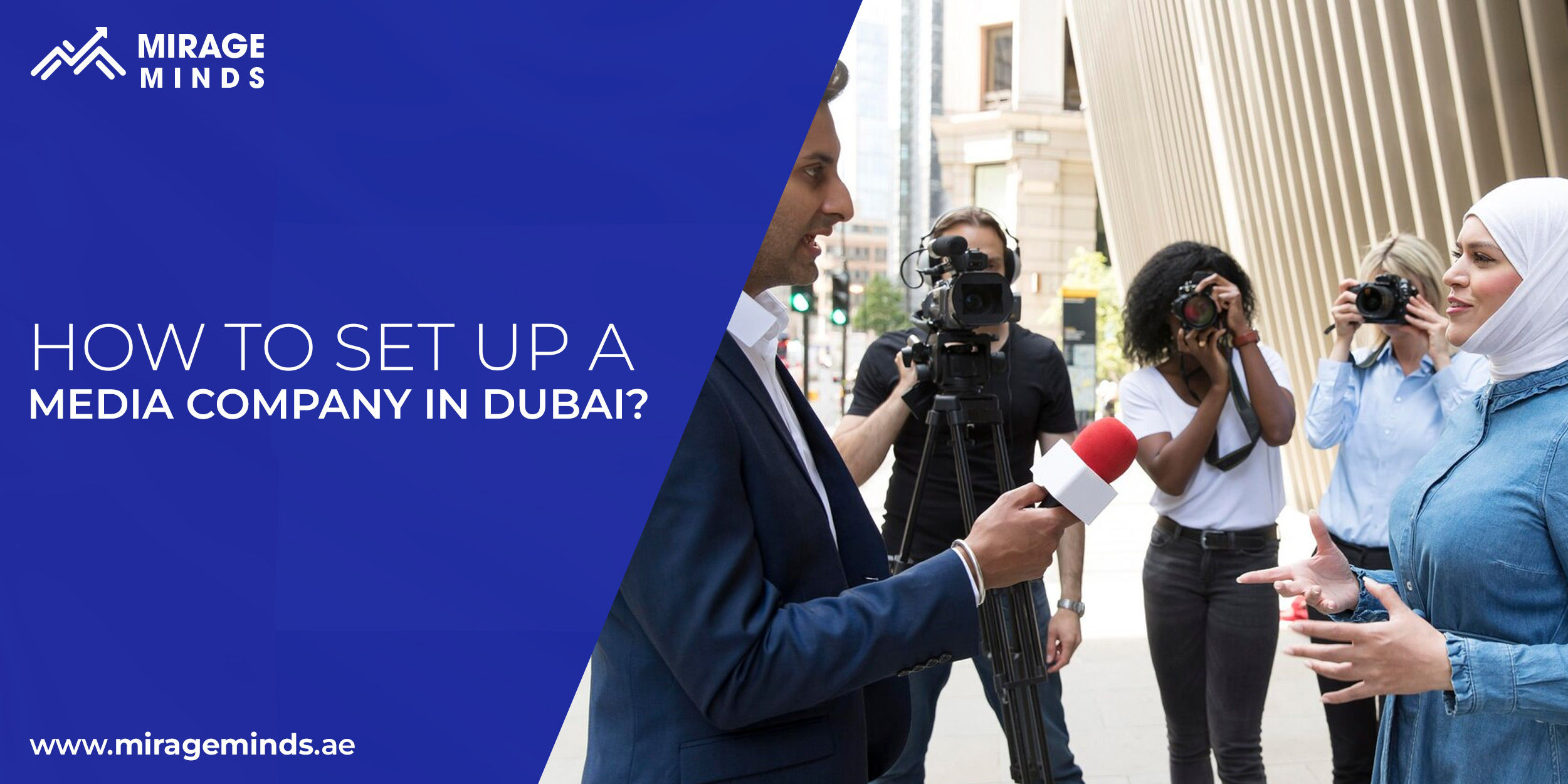 Set up a media company in Dubai
