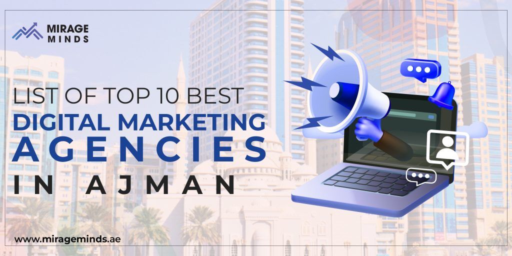Digital Marketing Agencies in Ajman