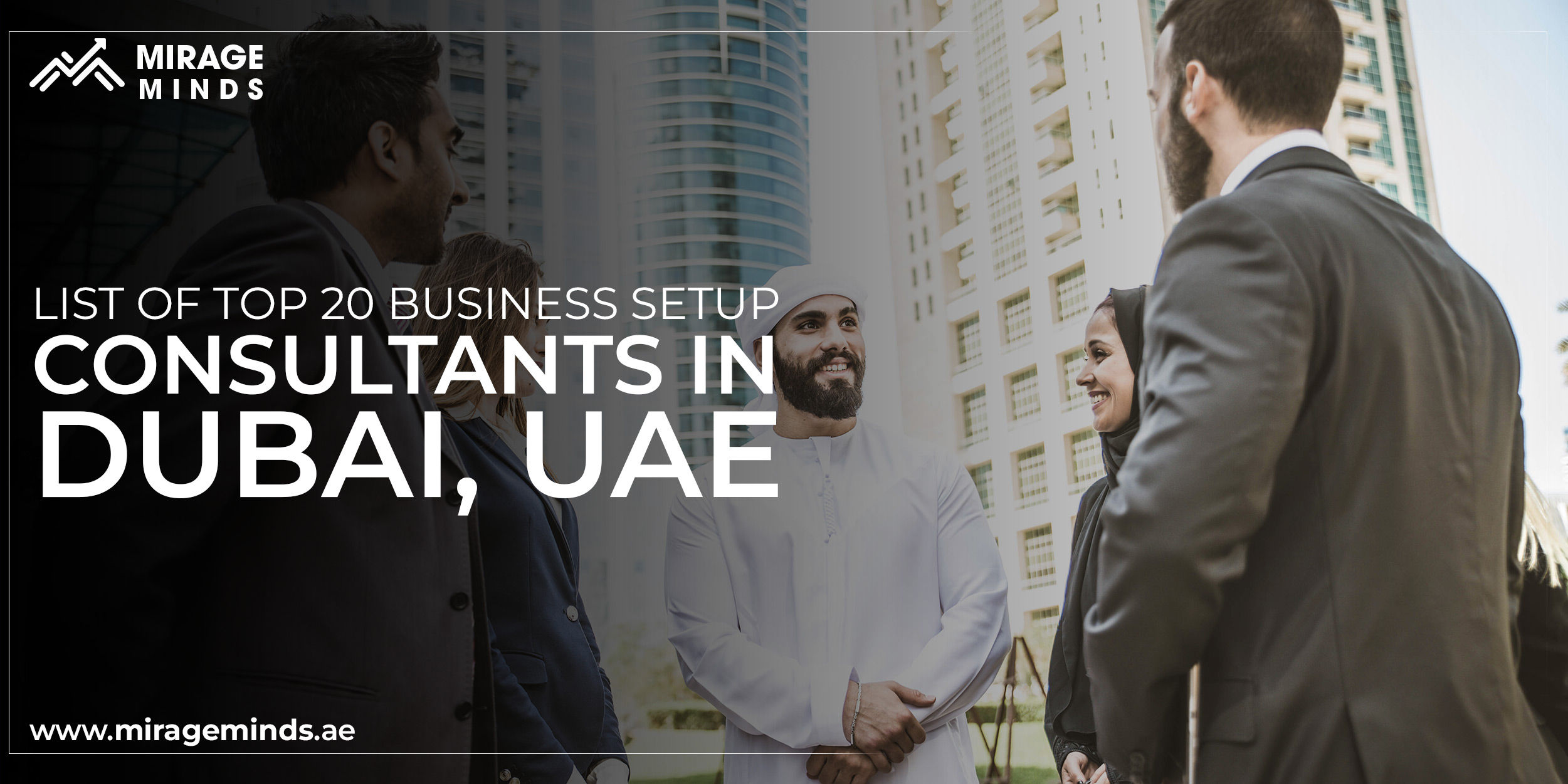 Business Setup Consultants in Dubai