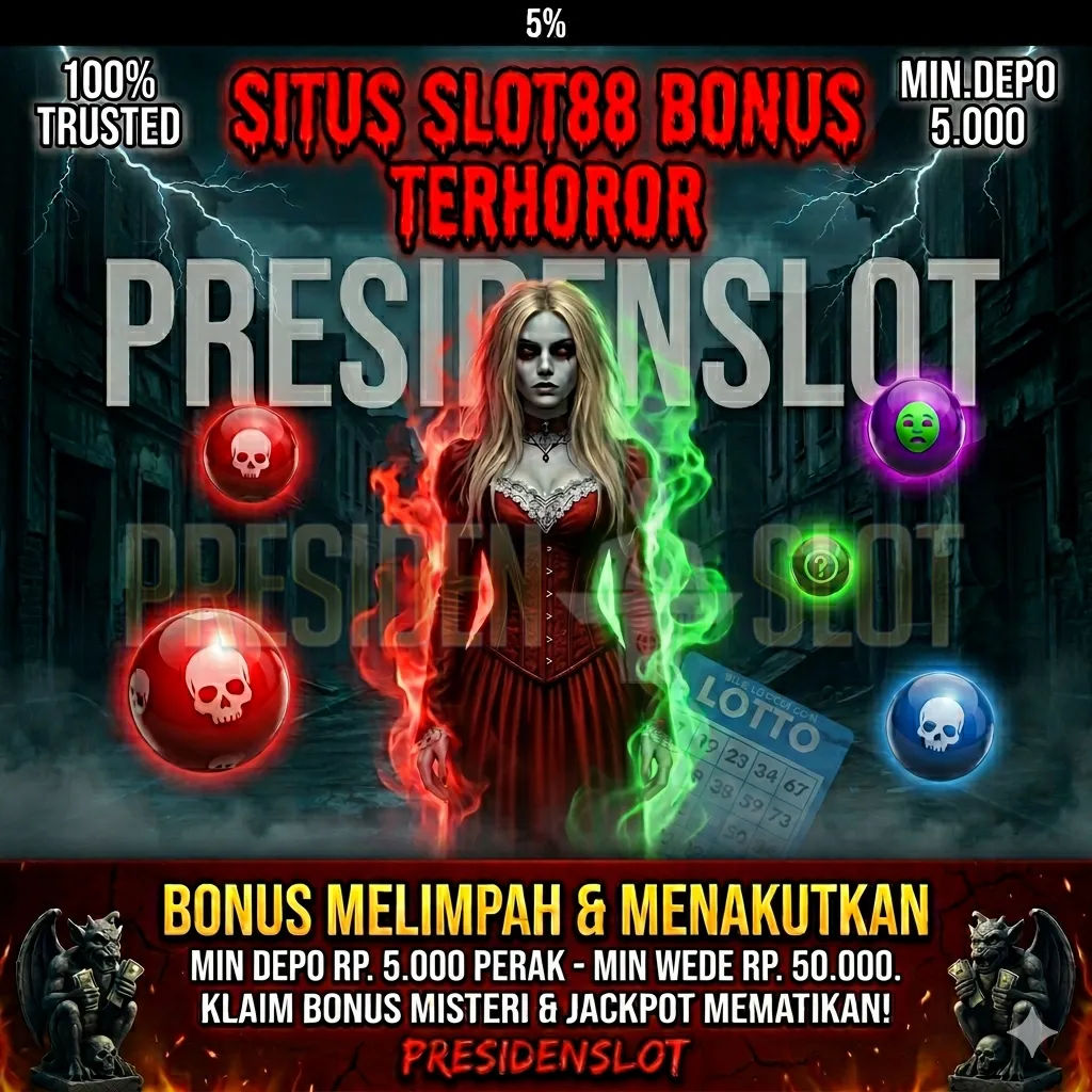 PRESIDENSLOT 👻 Situs Slot88 Bonus Terhoror Dijamin Cuan Terus
