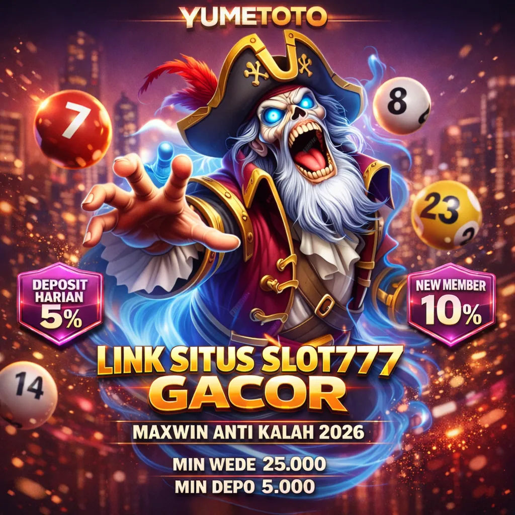 YUMETOTO: Main Slot777 Online Sekarang Anti Kalah & Full JP Besar