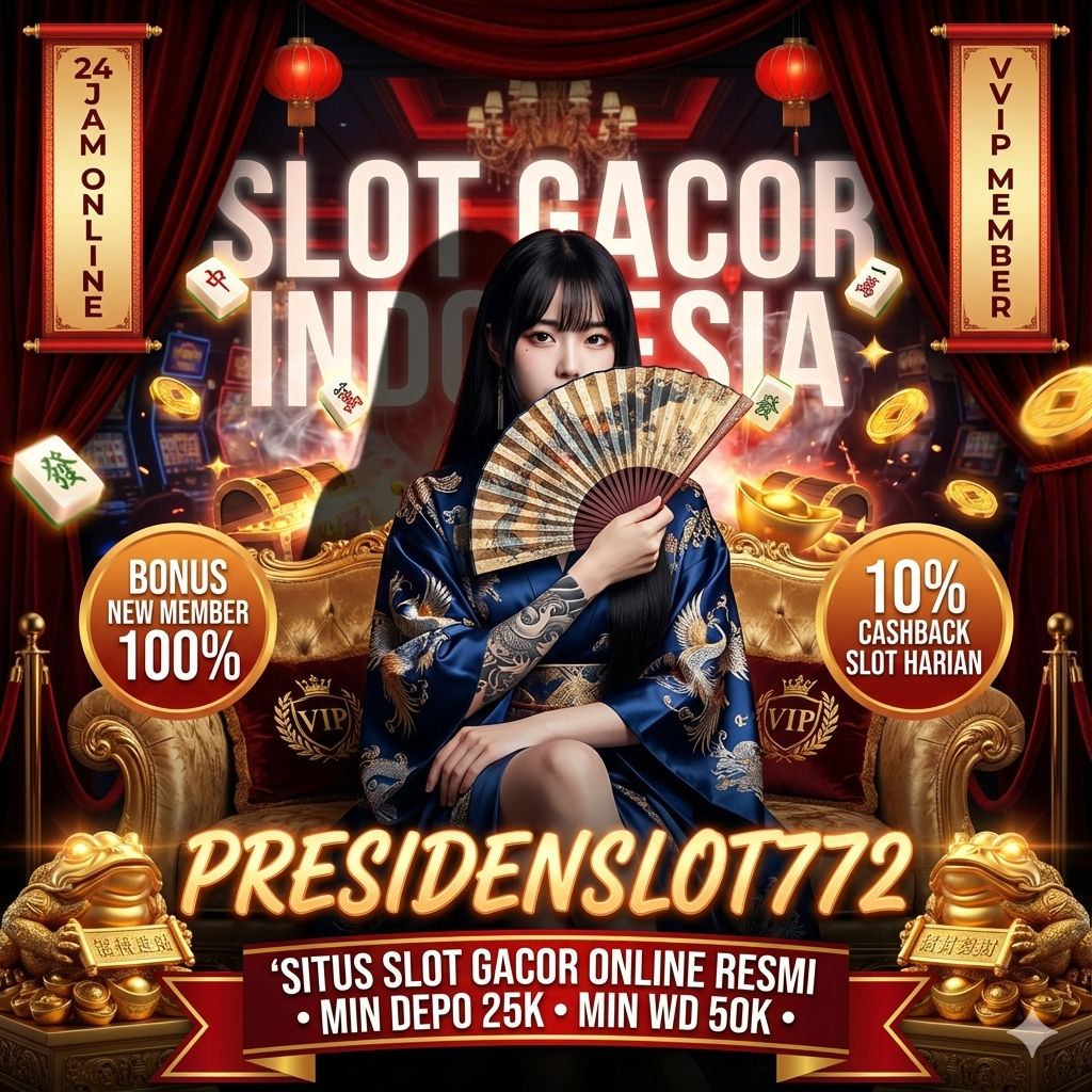 Situs Slot Gacor Terpercaya | PRESIDENSLOT772 RTP Live Maxwin