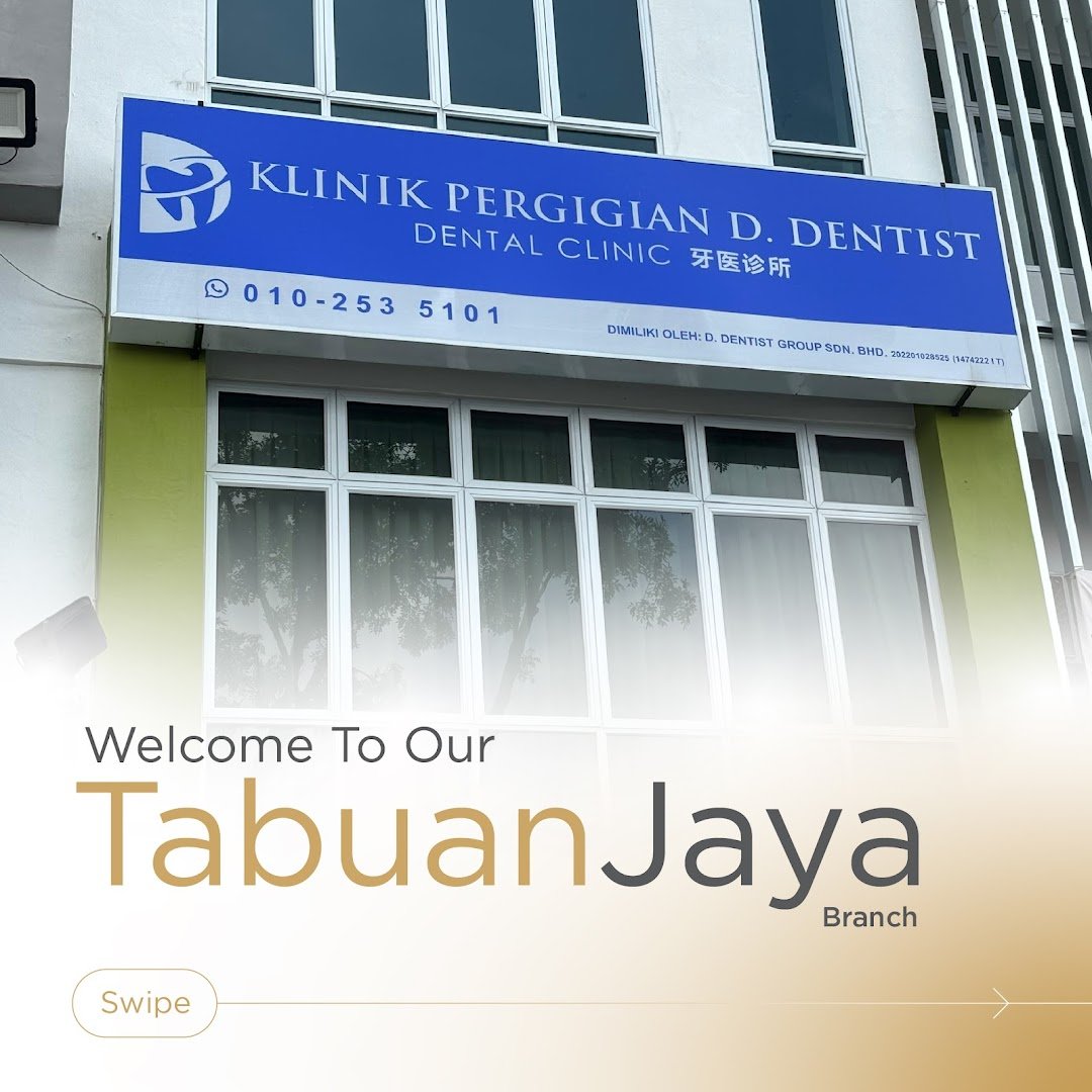 D Dentist Dental Clinic (Tabuan Jaya)