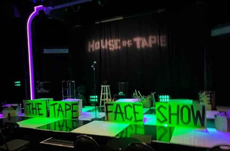 Tape Face Show 