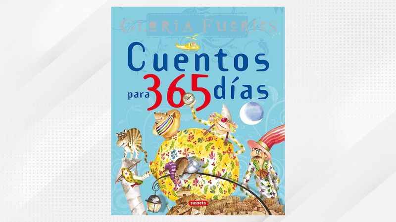 Cuentos Para 365 Días (Stories for 365 Days) by Gloria Fuertes