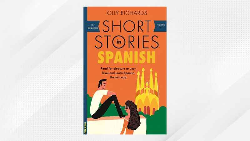 Spanish Short Stories for Beginners by Olly Richards (ideal for a beginner)