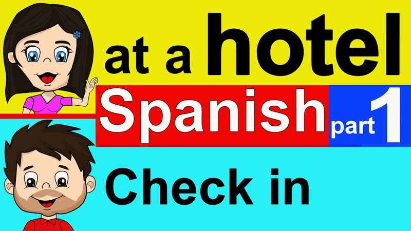 Spanish at a Hotel