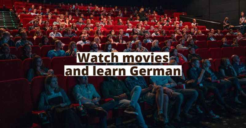 Great Movies in German: Learn German Through Video