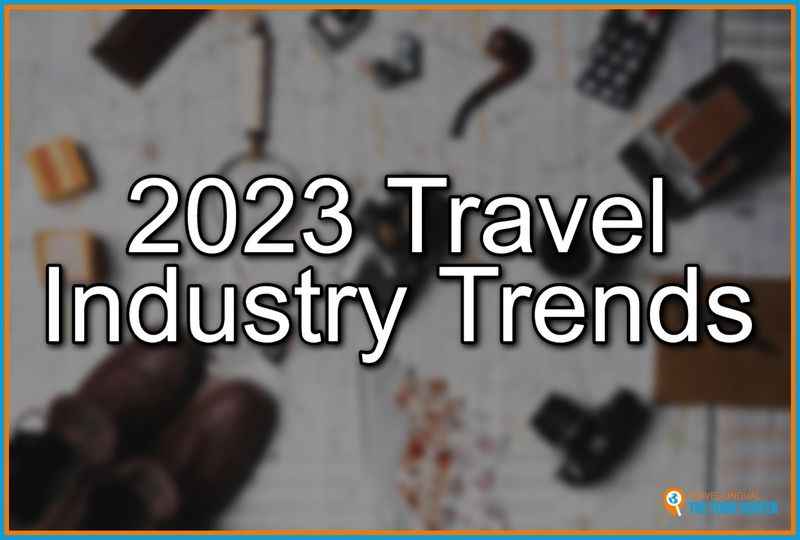 The biggest travel industry trends we saw in 2024