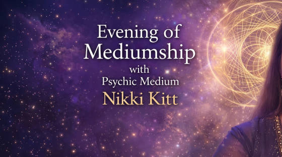 Promotional graphic for an evening of mediumship with Nikki Kitt