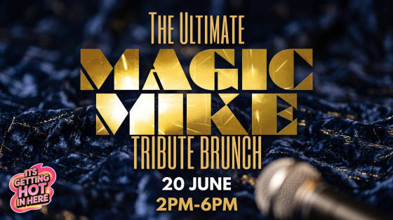 Promotional poster for a Magic Mike tribute brunch event