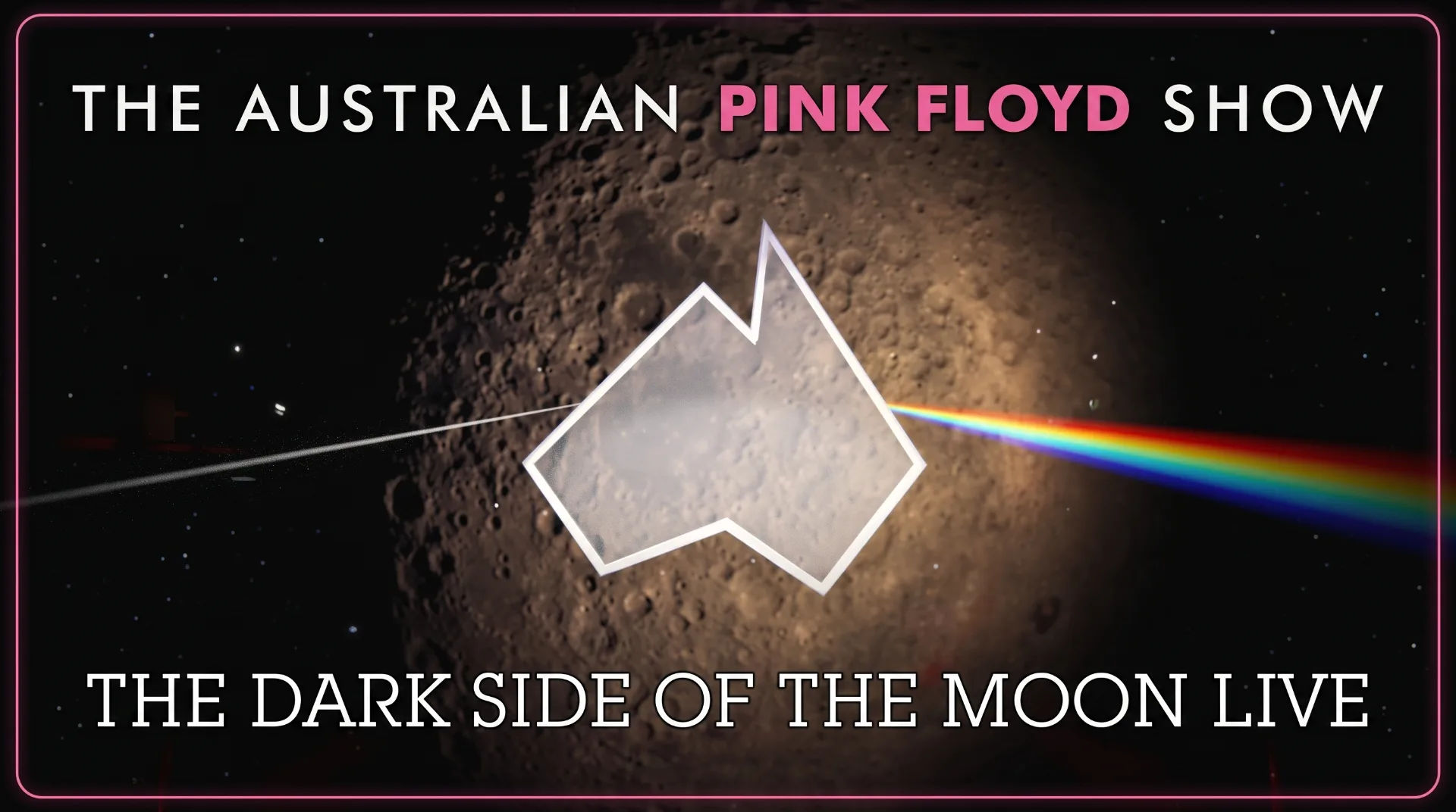 Graphic featuring the Australian Pink Floyd logo with a rainbow prism on a lunar background