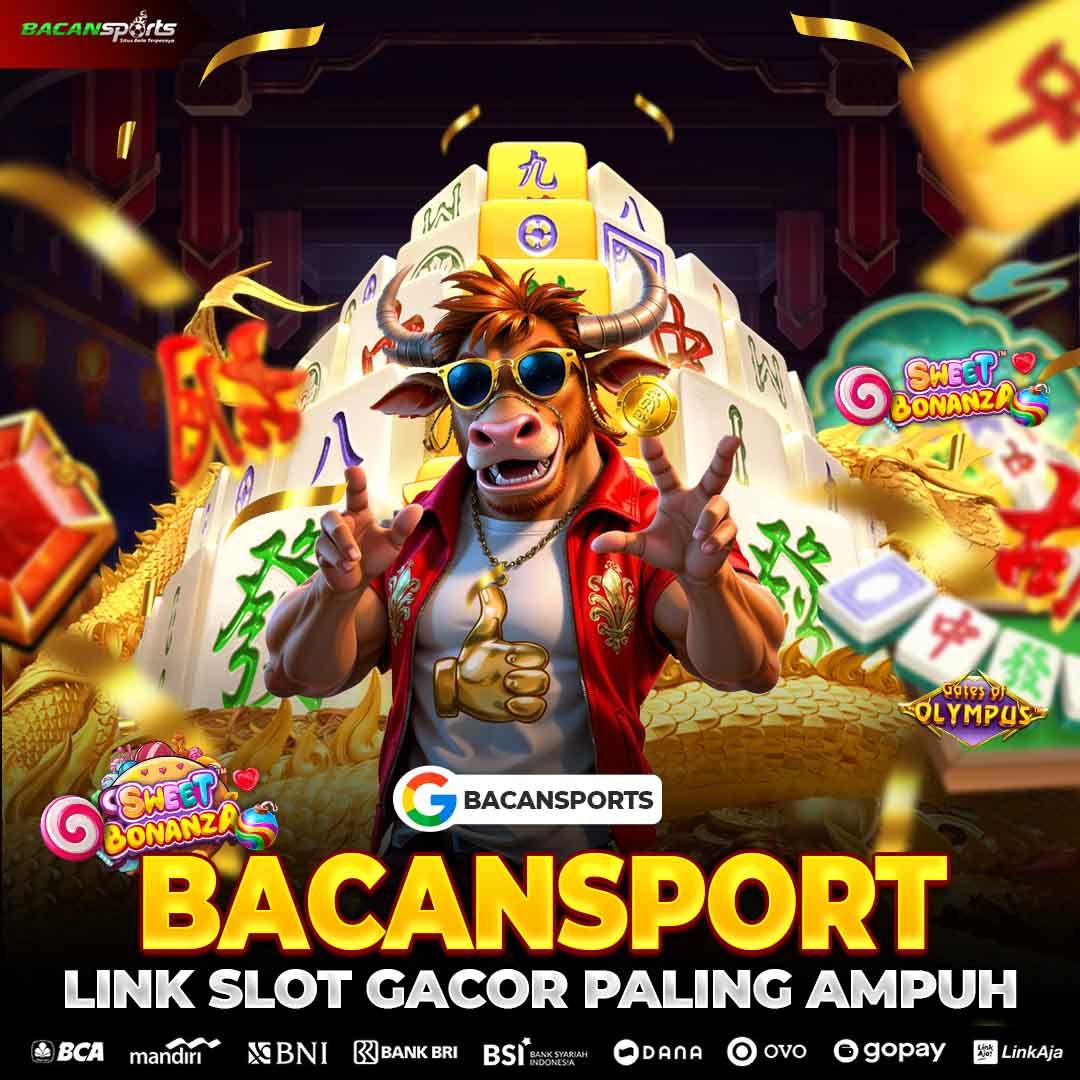 BACANSPORT * Pedoman Situs Slot Gacor Anti Kalah Dengan Pola Jackpot Slot777 Server Thailand