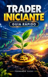 Livro Trader Iniciante: Guia Rápido para operar na bolsa de valores