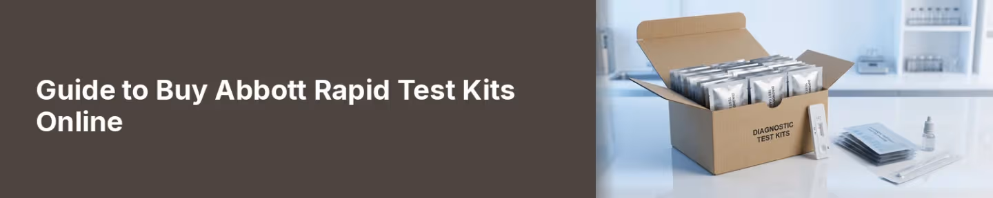 Guide to Buy Abbott Rapid Test Kits Online