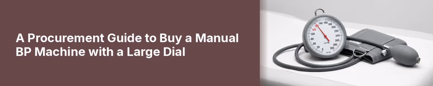 How to Buy the Right Manual BP Machine with a Large Dial
