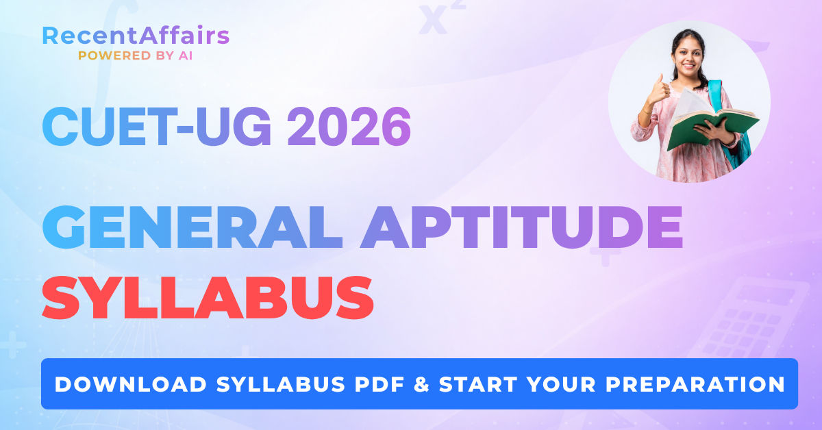 CUET UG General Aptitude Test Syllabus 2026 | Download PDF