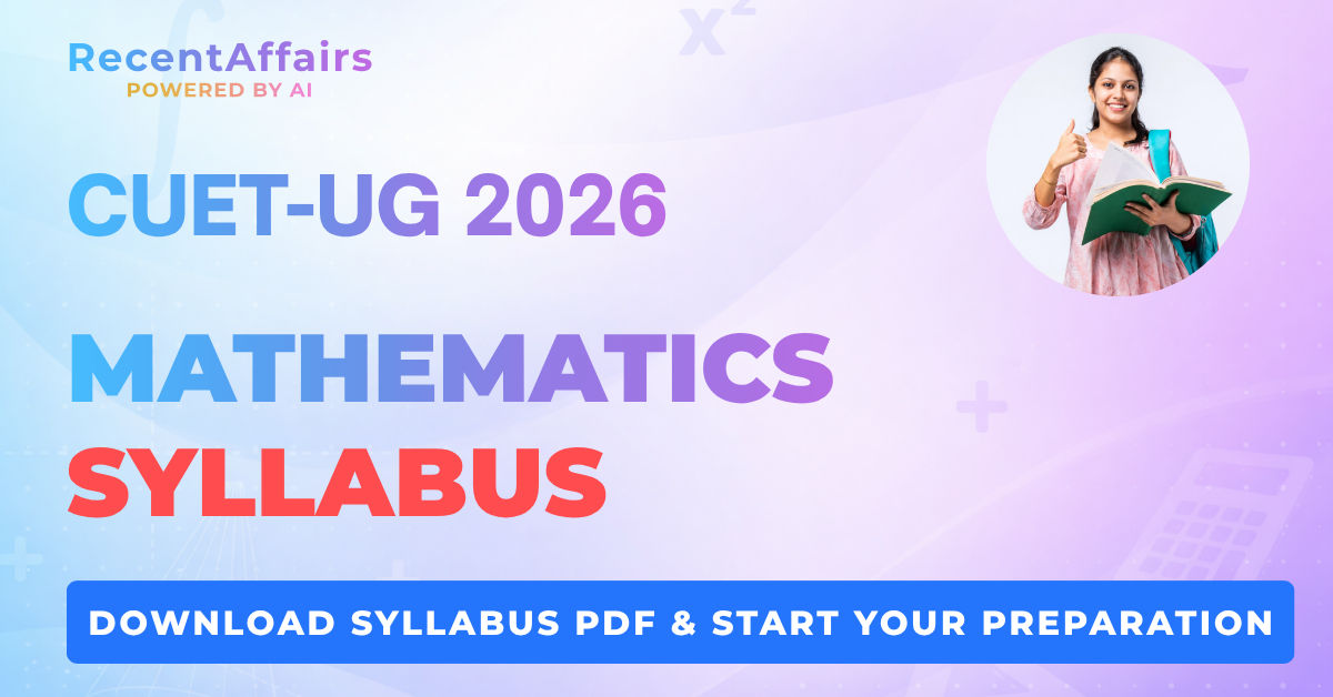CUET UG Mathematics Syllabus 2026 | Download PDF & Topic-wise Guide