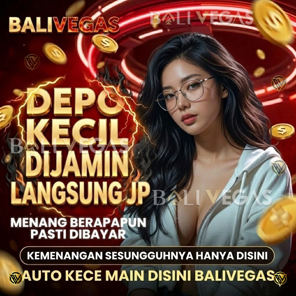 BALIVEGAS 2026 ⭐ Slot Gacor Maxwin Hari Ini dengan Promo Member Baru