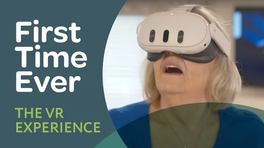 First Time Ever The VR Experience