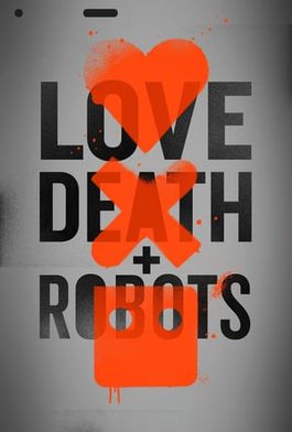 watch-Szerelem, halál és robotok