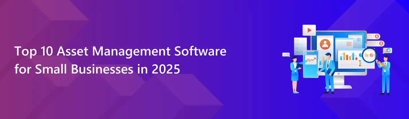 Asset Management Software for small business