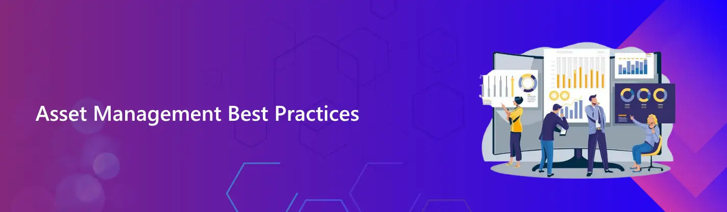 Asset Management best Practices