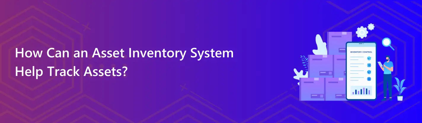 Asset inventory system