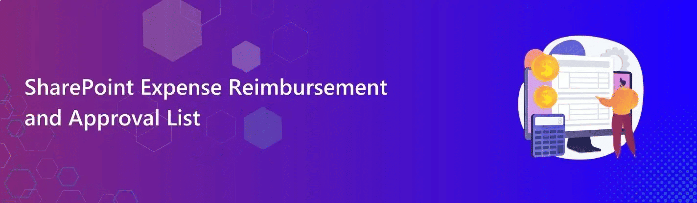 SharePoint Expense Reimbursement and Approval list
