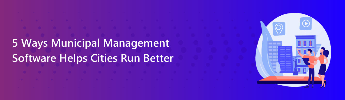 Municipal Management Software